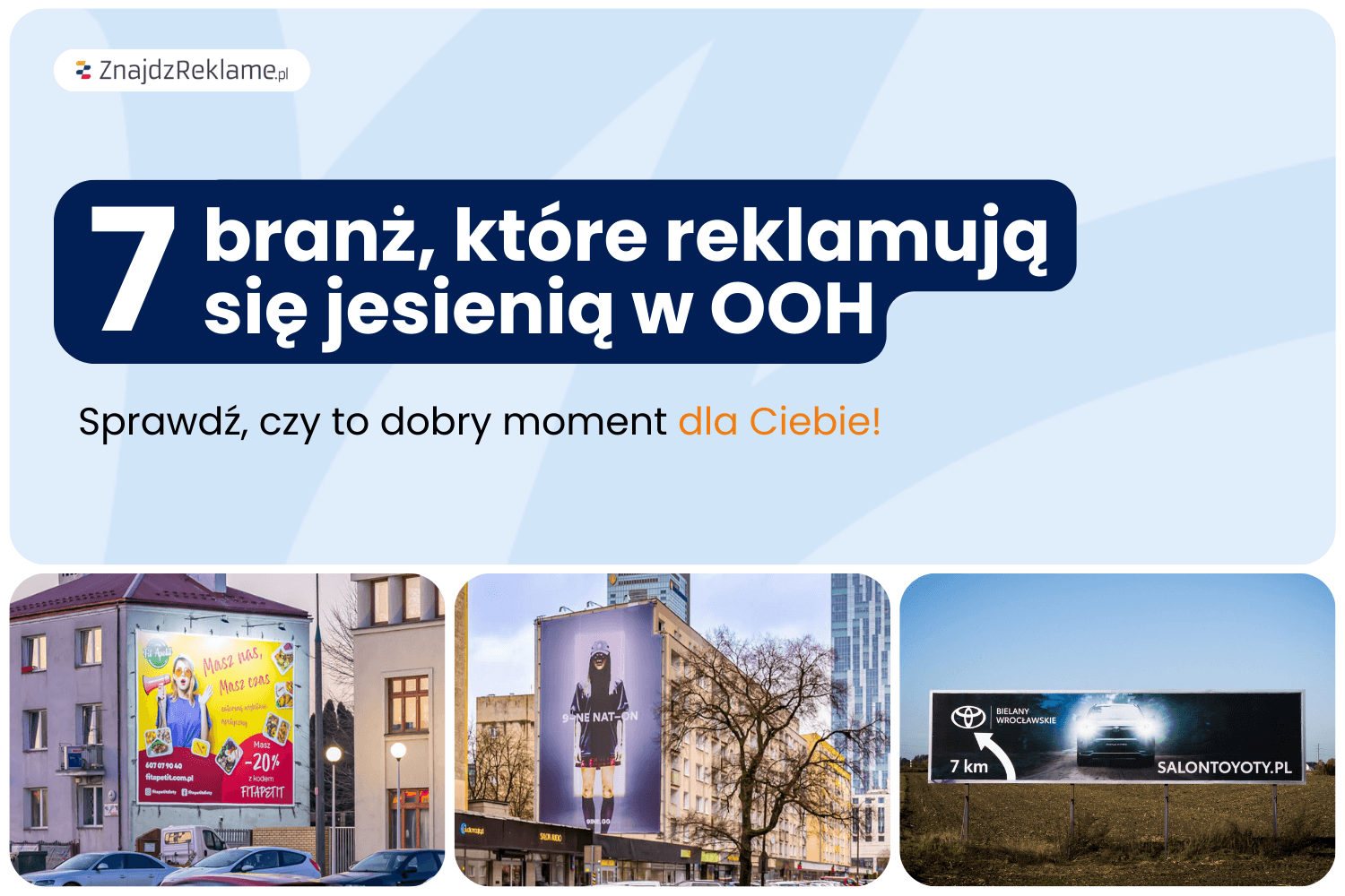 7 branż, które reklamują się jesienią w OOH