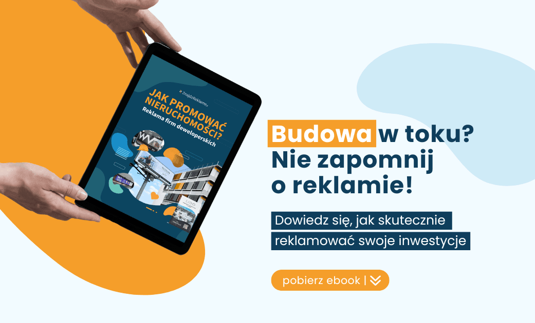 Jak promować nieruchomości? Reklama dla firm deweloperskich