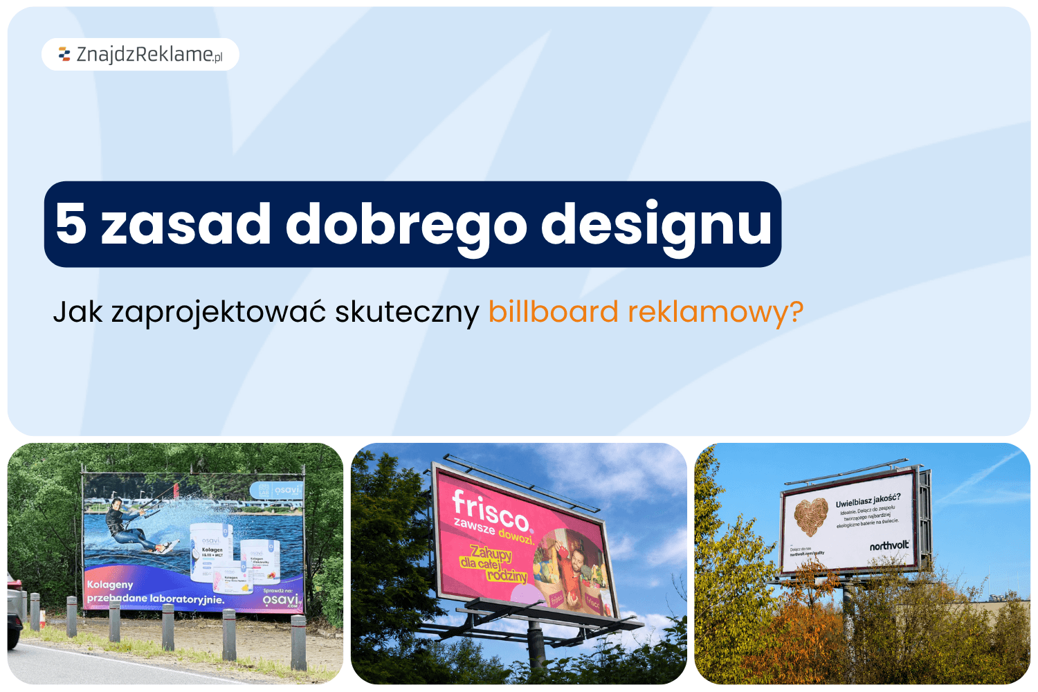 5 zasad dobrego designu – czyli jak zaprojektować billboard reklamowy