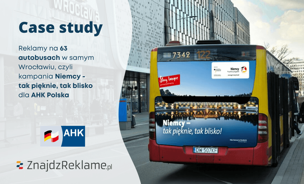 Reklamy na 63 autobusach w jednym mieście. Sprawdź naszą kampanię dla AHK Polska.