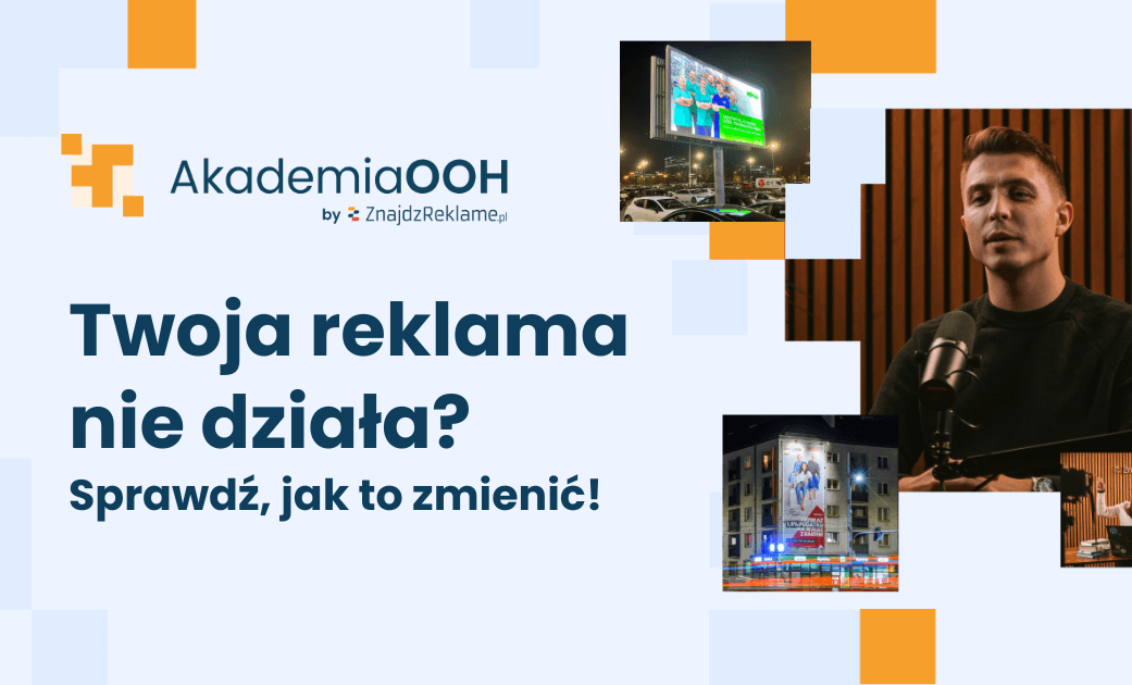 Twoja reklama nie przynosi oczekiwanych efektów? Sprawdź, jak to zmienić!
