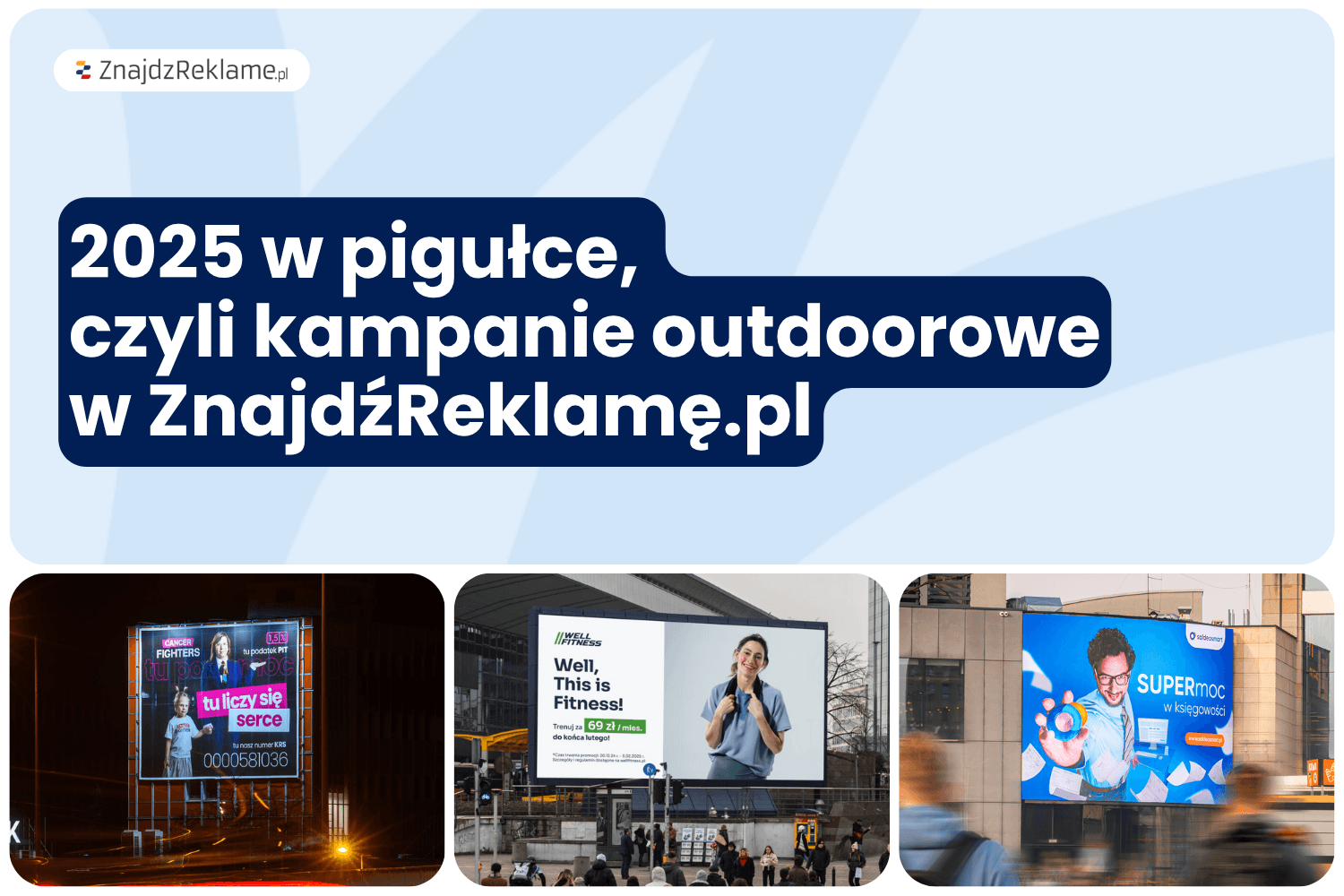 Najciekawsze kampanie outdoorowe 2025 od ZnajdźReklamę.pl