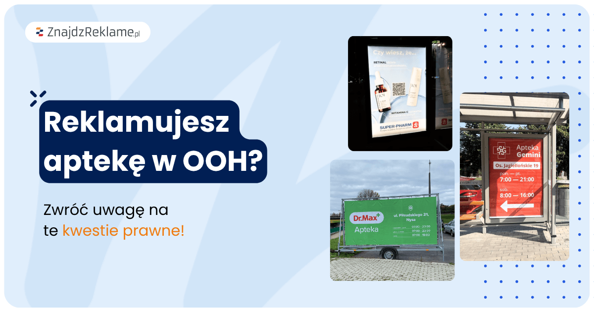 Reklama apteki w outdoorze – co można komunikować i jakie są ograniczenia?