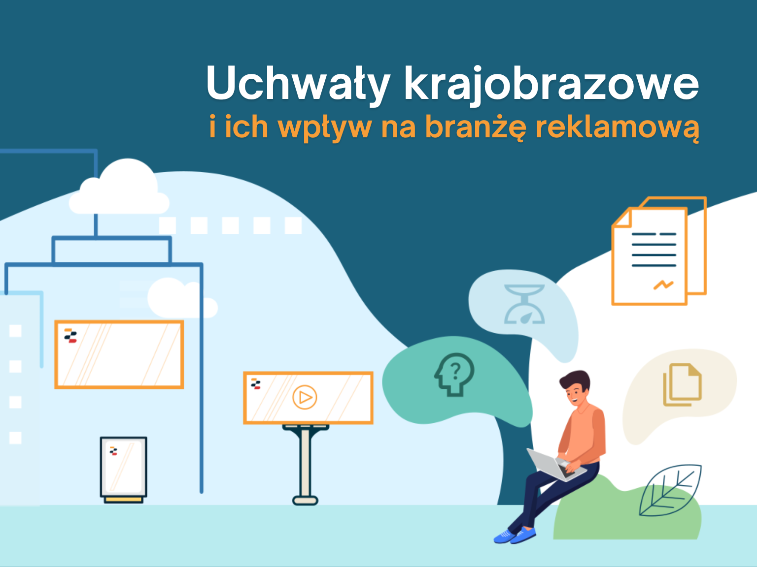 Wpływ uchwał krajobrazowych na reklamę OOH w Polsce